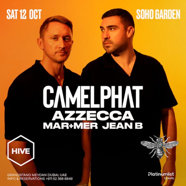 CAMELPHAT live at Hive Soho Garden Meydan