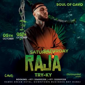 Soul of Cavo presents Raja Live in Dubai Nightlife