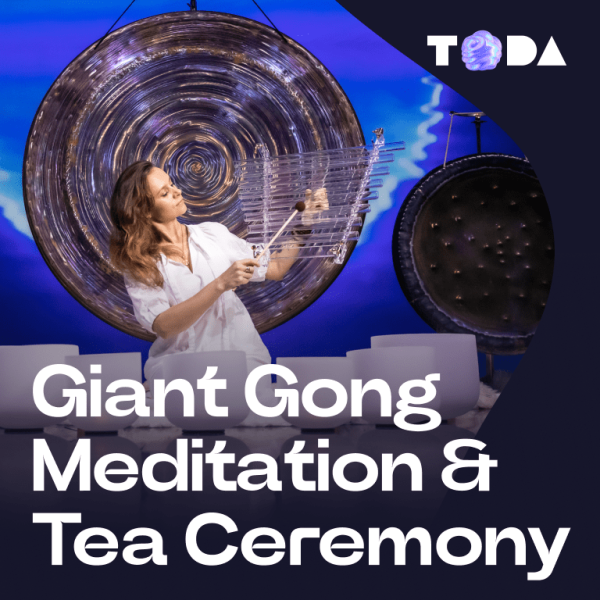 ToDA - Giant Gong Meditation & Tea Ceremony Theatre of Digital Art