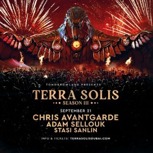 Tomorrowland presents Chris Avantgarde at Terra Solis Dubai Nightlife