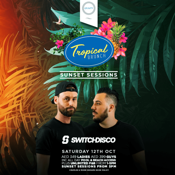 Tropical Sunset Sessions With Switch Disco Nightlife