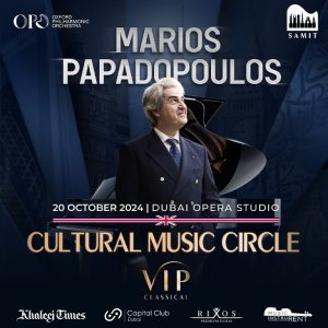 VIP Classical - Cultural Music Circle | October in Dubai Classical Events